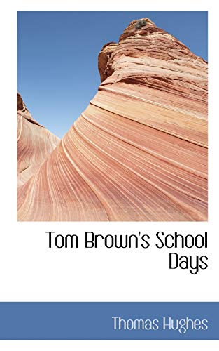 Tom Brown's School Days (9780559331411) by Hughes, Thomas