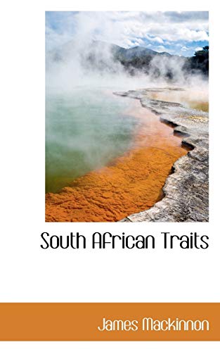 9780559333941: South African Traits