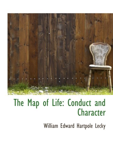 Imagen de archivo de The Map of Life: Conduct and Character a la venta por Revaluation Books