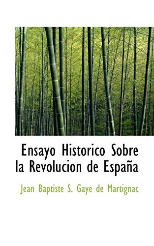 9780559348389: Ensayo Historico Sobre la Revolucion de Espana