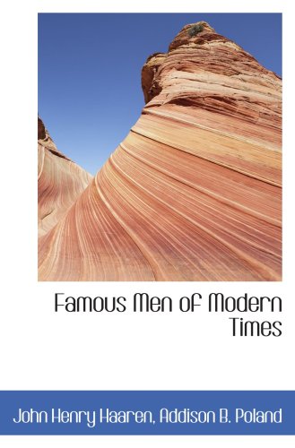 Stock image for Famous Men of Modern Times for sale by Revaluation Books