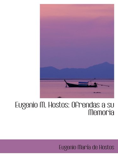 Stock image for Eugenio M. Hostos: Ofrendas a su Memoria for sale by Revaluation Books