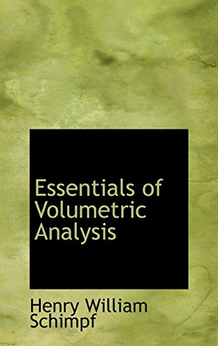 9780559365874: Essentials of Volumetric Analysis