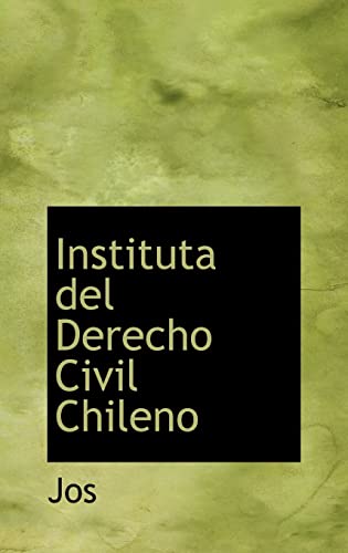 9780559373879: Instituta del Derecho Civil Chileno