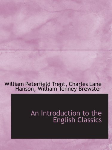 Beispielbild fr An Introduction to the English Classics zum Verkauf von Revaluation Books