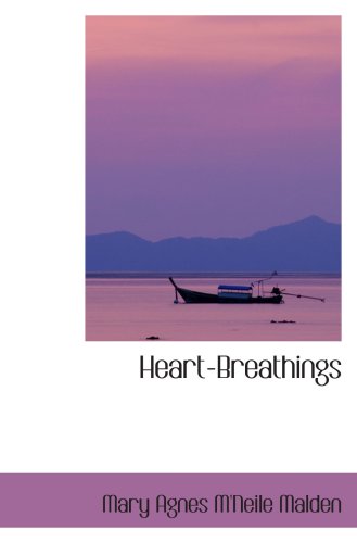 9780559380068: Heart-Breathings
