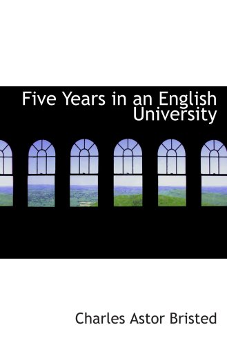 Stock image for Five Years in an English University for sale by mountain