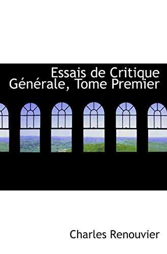 9780559395543: Essais de Critique Gnrale, Tome Premier