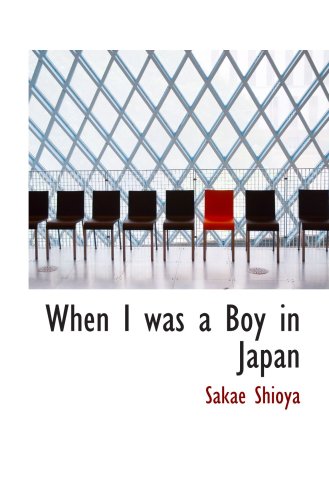 Imagen de archivo de When I was a Boy in Japan a la venta por Revaluation Books