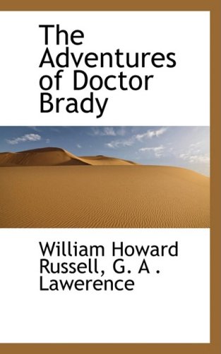 9780559405419: The Adventures of Doctor Brady