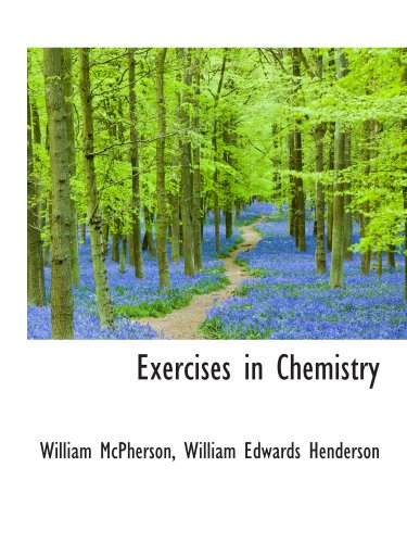 Imagen de archivo de Exercises in Chemistry a la venta por Revaluation Books