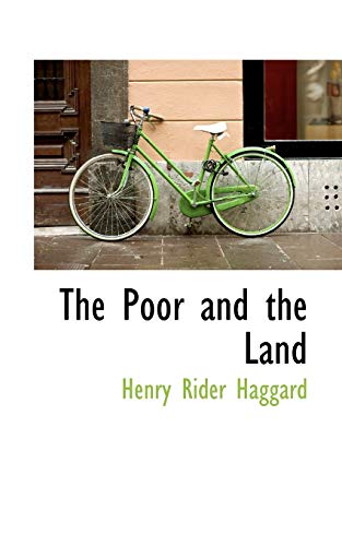 The Poor and the Land (9780559423093) by Haggard, H. Rider