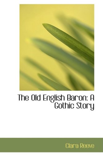 9780559428241: The Old English Baron