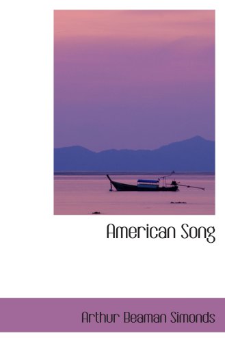 Stock image for American Song for sale by Revaluation Books
