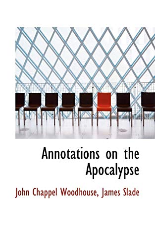 Stock image for Annotations on the Apocalypse for sale by Phatpocket Limited