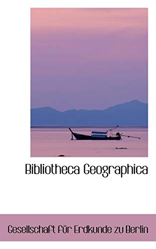 9780559463068: Bibliotheca Geographica