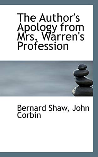 The Author's Apology from Mrs. Warren's Profession (9780559469435) by Shaw, Bernard