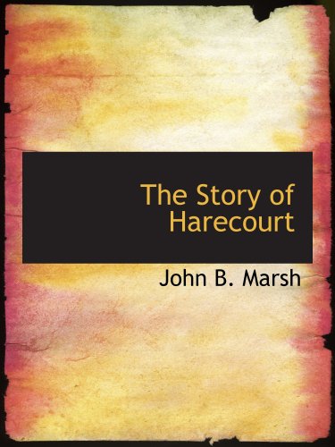 Imagen de archivo de The Story of Harecourt a la venta por Revaluation Books