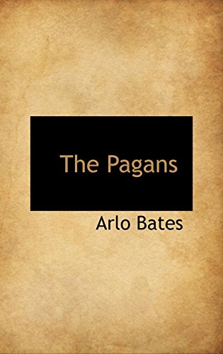 The Pagans (9780559476105) by Bates, Arlo