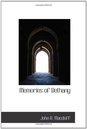 Stock image for Memories of Bethany for sale by Revaluation Books