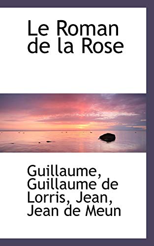 9780559526411: Le Roman De La Rose