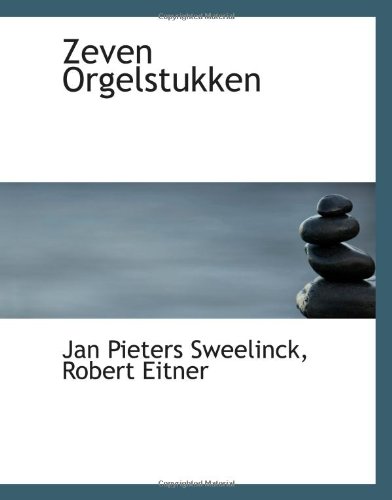 Stock image for Zeven Orgelstukken for sale by Revaluation Books