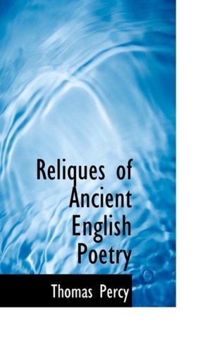 9780559529115: Reliques of Ancient English Poetry