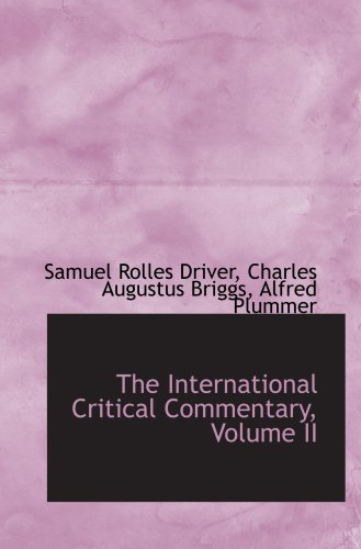 The International Critical Commentary, Volume II (9780559546020) by Driver, Samuel Rolles