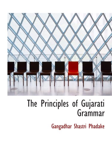 Stock image for The Principles of Gujarati Grammar for sale by Revaluation Books