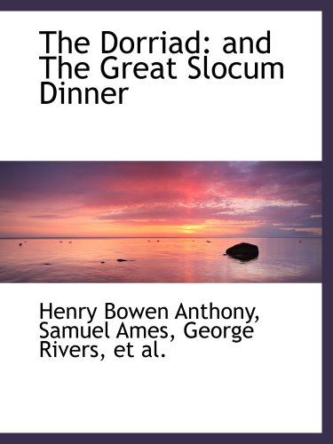 Stock image for The Dorriad: and The Great Slocum Dinner for sale by Revaluation Books