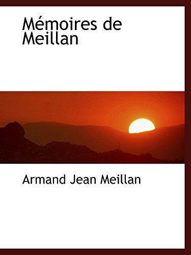 Stock image for Mmoires de Meillan (French Edition) for sale by Revaluation Books