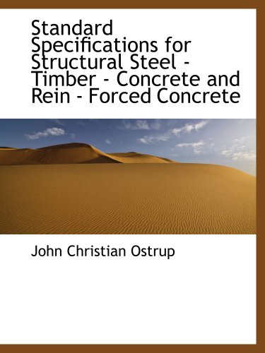 9780559568664: Standard Specifications for Structural Steel - Timber - Concrete and Rein - Forced Concrete