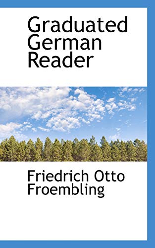 9780559577635: Graduated German Reader