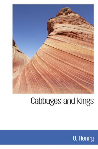 Cabbages and Kings (9780559579165) by Henry, O.