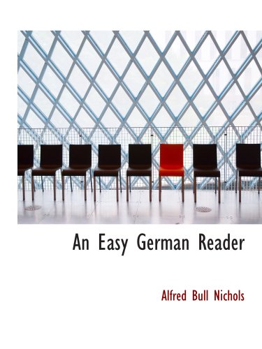 9780559591204: An Easy German Reader