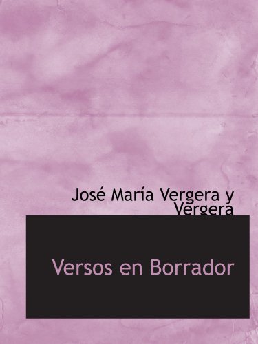 9780559603235: Versos en Borrador