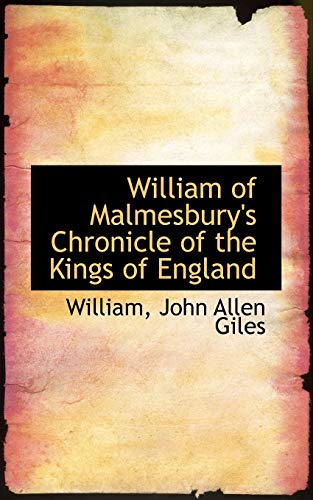 Imagen de archivo de William of Malmesbury's Chronicle of the Kings of England a la venta por HPB-Red