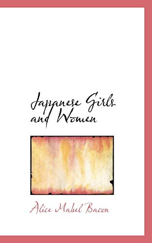 9780559610288: Japanese Girls and Women