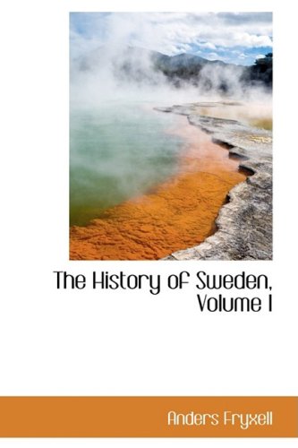 9780559610363: The History of Sweden