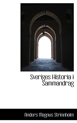 9780559614439: Sveriges Historia I Sammandrag