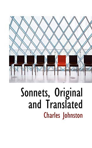 Sonnets, Original and Translated (9780559618666) by Johnston, Charles