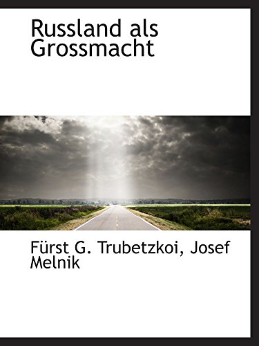 Beispielbild fr Russland als Grossmacht (German Edition) zum Verkauf von Revaluation Books