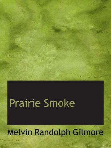Imagen de archivo de Prairie Smoke a la venta por Revaluation Books