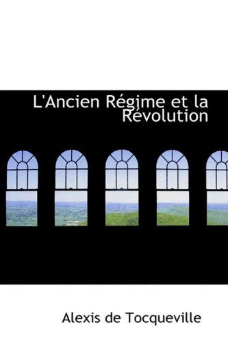 9780559642432: L'ancien Regime Et La Revolution (French Edition)