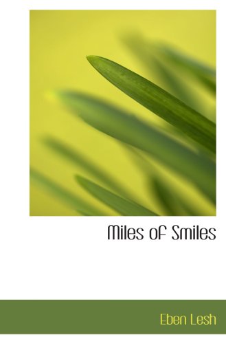 Imagen de archivo de Miles of Smiles a la venta por Revaluation Books