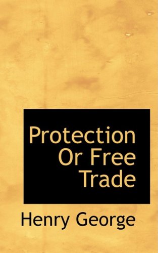 9780559653339: Protection Or Free Trade