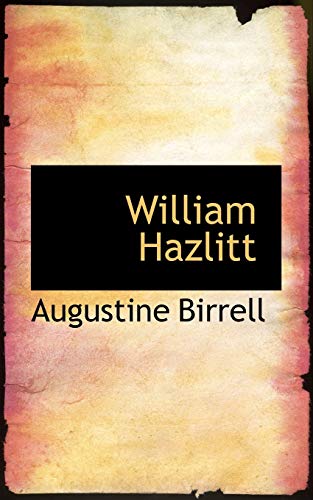 9780559675102: William Hazlitt