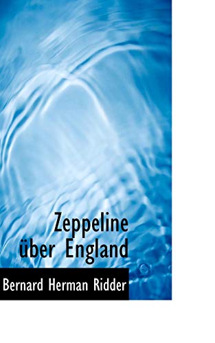 Stock image for Zeppeline ber England for sale by Revaluation Books