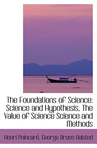 Immagine dell'editore per The Foundations of Science: Science and Hypothesis, The Value of Science Science and Methods venduto da Revaluation Books