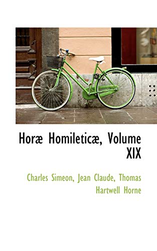 9780559725722: Hor Homiletic, Volume XIX